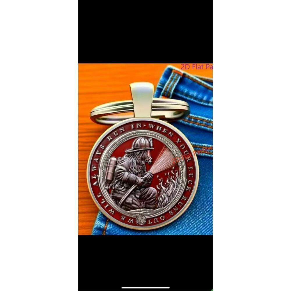 Firefighter Keychain We Will Always Run In Fireman Gift First Responder